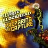 Illogic & Blockhead - Preparing For Capture