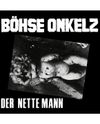 Böhse Onkelz - Der nette Mann