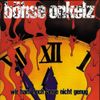 Böhse Onkelz - Wir ham' noch lange nicht genug