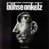 Böhse Onkelz - E.I.N.S.