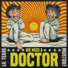 Lil Texas - We Need A Doctor