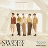 TOMORROW X TOGETHER - Sweet
