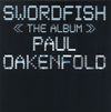 Paul Oakenfold - Swordfish