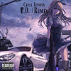 Criss Jenova - T.D. (Remix)