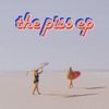 Bax Taylor - the piss ep