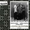 Arnaldo Antunes, Edgard Scandurra E Toumani Diabat&eacute; - A Curva da Cintura
