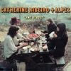 Catherine Ribeiro + Alpes - &Acirc;me debout
