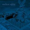 Nuclear Rabbit - Mutopia