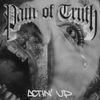 Pain of Truth - Actin' Up