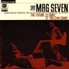 The Mag Seven - The Future Is Ours, If You Can Count
