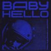 Rauw Alejandro - BABY HELLO
