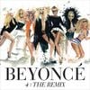 Beyonc&eacute; - 4: The Remix