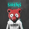 Sleeping with Sirens - How It Feels to Be Lost (Deluxe)
