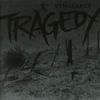Tragedy - Vengeance