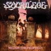Sacrilege - Within the Prophecy