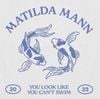 Matilda Mann - You Look Like You Can&rsquo;t Swim