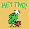 Hey Two!