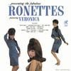 The Ronettes - Presenting the Fabulous Ronettes featuring Veronica