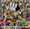 FFF - 20.000 Hardcore Members Can't Be Wrong