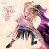 Goth-Trad - Mad Raver's Dance Floor