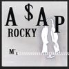 A$AP Rocky - M&rsquo;$