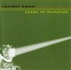 Current Value - Seeds of Mutation