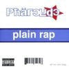 The Pharcyde - Plain Rap