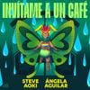 Steve Aoki - Inv&iacute;tame A Un Caf&eacute;