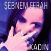 Şebnem Ferah - Kadın
