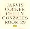 Chilly Gonzales & Jarvis Cocker - Room 29