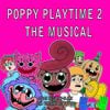 Logan Hugueny-Clark - Poppy Playtime 2: The Musical