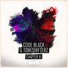Code Black - Chapter 3