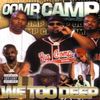 Oomp Camp - We Too Deep