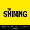 Various Artists - The Shining - The Complete British Dance Band Soundtrack