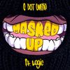 C Dot Castro - Masked Up