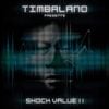 Timbaland - Shock Value II