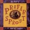 Prefab Sprout - The Best Of - A Life of Surprises