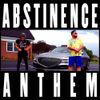 Jonny RaZeR - The Abstinence Anthem