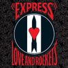 Love and Rockets - Express