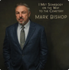 Mark Bishop - I Met Somebody on the Way to the Cemetery
