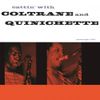 John Coltrane & Paul Quinichette - Cattin' With Coltrane and Quinichette