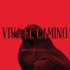 Mollo Rilla - Viva el Camino