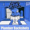 FATHER’S MILK - Plumber Backshots - EP