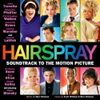 Various Artists - Hairspray: Soundtrack to the Motion Picture