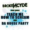 brokeNCYDE - Teach Me How To Scream