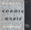 John Coltrane & Alice Coltrane - Cosmic Music