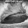 Garage Fuzz - Fast Relief