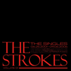 The Strokes - The Singles: Volume 01