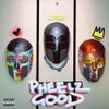 Pheelz - Pheelz Good