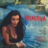 Martin Denny - Primitiva
